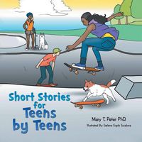 Produktbild: Short Stories for Teens by Teens