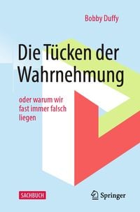 Produktbild: Die T&uuml;cken der Wahrnehmung