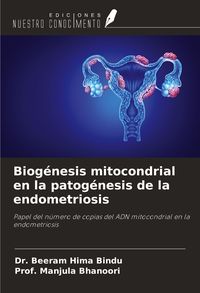Produktbild: Biog&eacute;nesis mitocondrial en la patog&eacute;nesis de la endometriosis