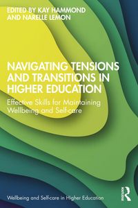 Produktbild: Navigating Tensions and Transitions in Higher Education