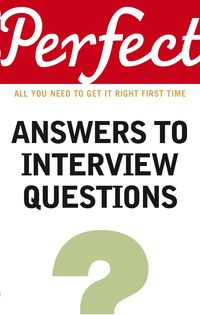 Produktbild: Perfect Answers To Interview Questions