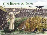 Produktbild: The Ravens of Farne: A Tale of Saint Cuthbert