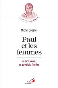 Produktbild: Paul et les femmes : ce qu'il a &eacute;crit, ce qu'on lui a fait dire