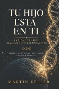 Produktbild: Tu hijo est&aacute; en ti