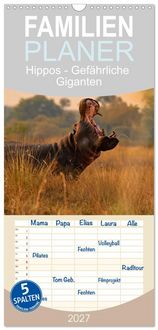 Produktbild: Familienplaner 2027 - Hippos - Gef&auml;hrliche Giganten mit 5 Spalten (Wandkalender, 21 x 45 cm) CALVENDO