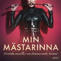 Produktbild: Min m&auml;starinna: erotiska noveller om dominerande kvinnor