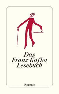 Bild vom Artikel Das Franz Kafka Lesebuch vom Autor Franz Kafka