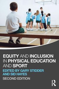 Produktbild: Equity and Inclusion in Physical Education and Sport