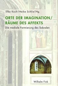 Produktbild: Orte der Imagination &ndash; R&auml;ume des Affekts