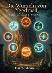 Produktbild: Die Wurzeln von Yggdrasil