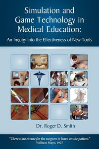 Produktbild: Simulation and Game Technology in Medical Education