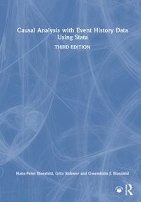 Produktbild: Rohwer, G: Causal Analysis with Event History Data Using Sta