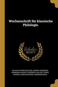 Produktbild: Wochenschrift f&uuml;r klassische Philologie.