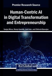 Produktbild: Human-Centric AI in Digital Transformation and Entrepreneurship