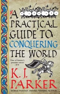 Produktbild: A Practical Guide to Conquering the World