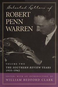 Produktbild: Selected Letters of Robert Penn Warren