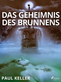 Produktbild: Das Geheimnis des Brunnens