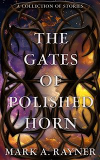 Produktbild: The Gates of Polished Horn
