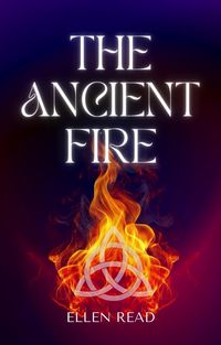 Produktbild: The Ancient Fire (The Triple Goddess, #1)