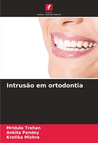 Produktbild: Intrus&atilde;o em ortodontia
