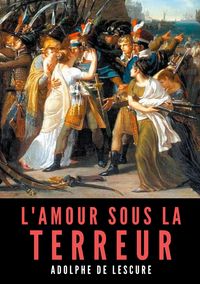 Produktbild: L'amour sous la Terreur