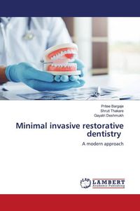 Produktbild: Minimal invasive restorative dentistry