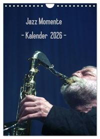 Produktbild: Jazz Momente - Kalender 2026 - (Wandkalender 2026 DIN A4 hoch), CALVENDO Monatskalender