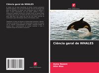 Produktbild: Ci&ecirc;ncia geral de WHALES