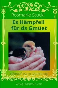 Produktbild: Es H&auml;mpfeli f&uuml;r ds Gm&uuml;et