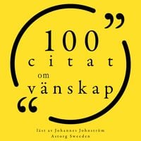 Produktbild: 100 citat om v&auml;nskap