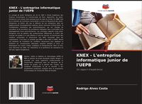 Produktbild: KNEX - L'entreprise informatique junior de l'UEPB