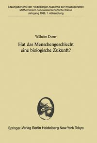 Produktbild: Hat das Menschengeschlecht eine biologische Zukunft?