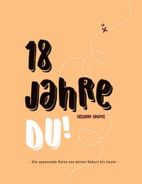 Produktbild: 18 Jahre DU!