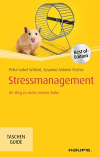 Bild vom Artikel Stressmanagement vom Autor Petra Isabel Schlerit