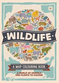 Produktbild: Hughes, N: Wildlife: A Map Colouring Book