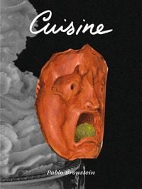 Produktbild: Pablo Bronstein. Cuisine
