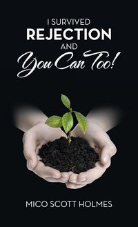 Produktbild: I Survived Rejection and You Can Too!