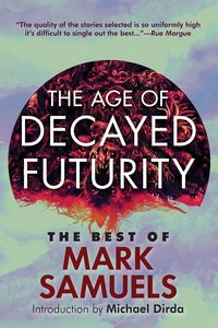 Produktbild: The Age of Decayed Futurity