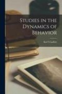 Produktbild: Studies in the Dynamics of Behavior