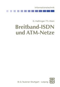 Bild vom Artikel Breitband-ISDN und ATM-Netze vom Autor Gerhard Hasslinger