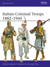 Produktbild: Italian Colonial Troops 1882-1960