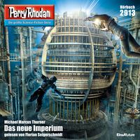 Produktbild: Perry Rhodan 2913: Das neue Imperium