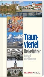 Produktbild: Reisef&uuml;hrer Traunviertel
