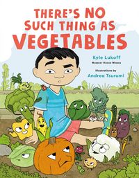 Produktbild: There&rsquo;s No Such Thing as Vegetables