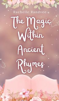 Produktbild: The Magic Within Ancient Rhymes