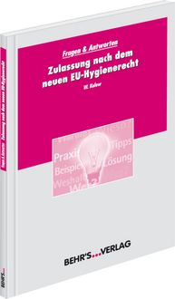 Produktbild: Zulassung nach dem neuen EU-Hygienerecht