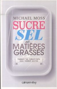 Produktbild: Sucre, sel et mati&egrave;res grasses