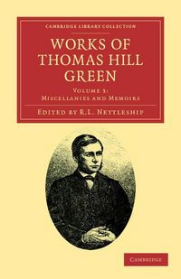 Produktbild: Works of Thomas Hill Green - Volume 3