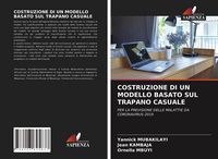 Produktbild: Costruzione Di Un Modello Basato Sul Trapano Casuale