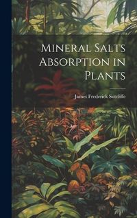 Produktbild: Mineral Salts Absorption in Plants